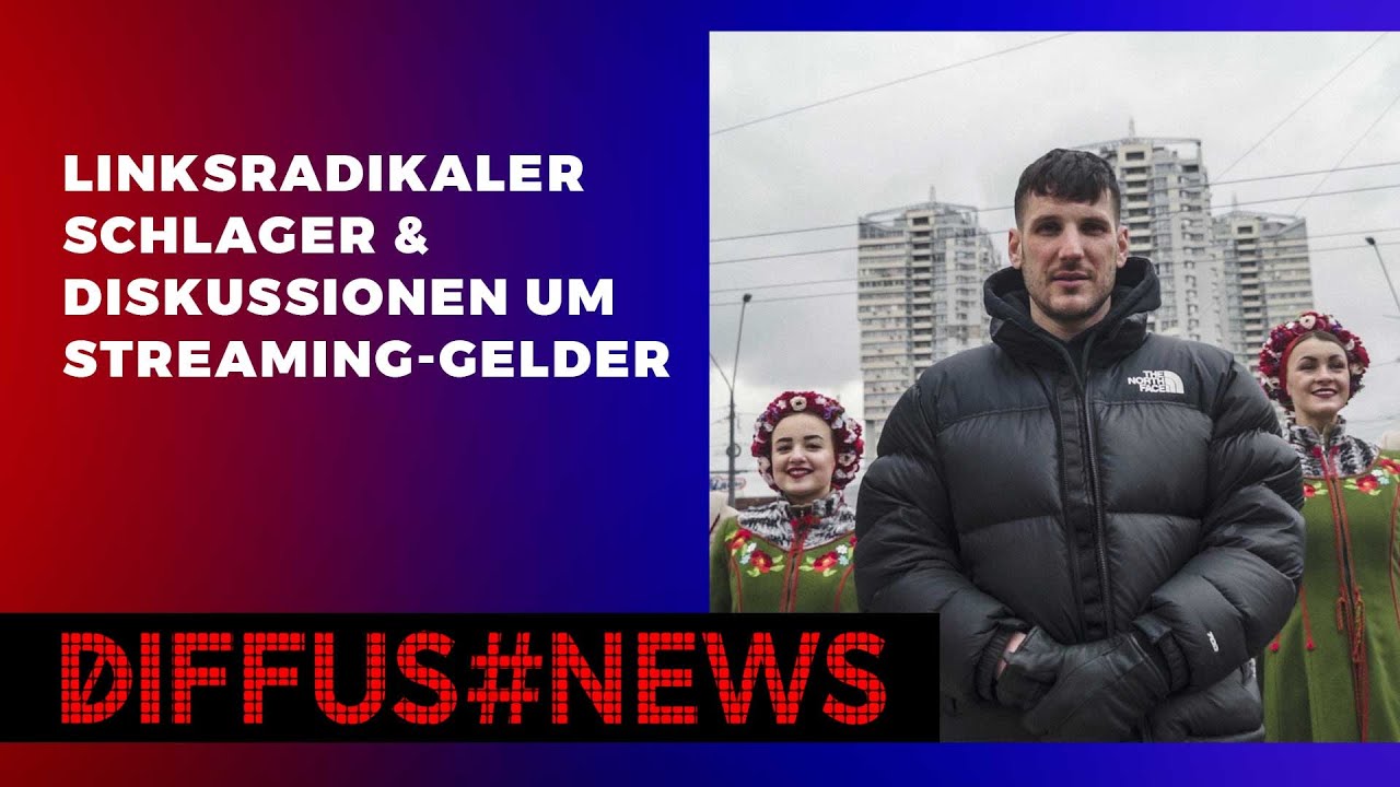Linksradikaler Schlager & Diskussion um Streaming-Gelder | DIFFUS NEWS PODCAST