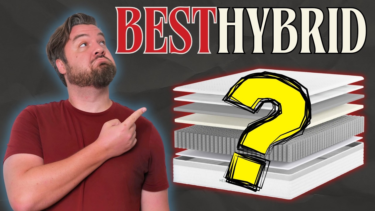 Best Hybrid Mattresses - My Top 6 Picks Of 2025! (UPDATED!!)
