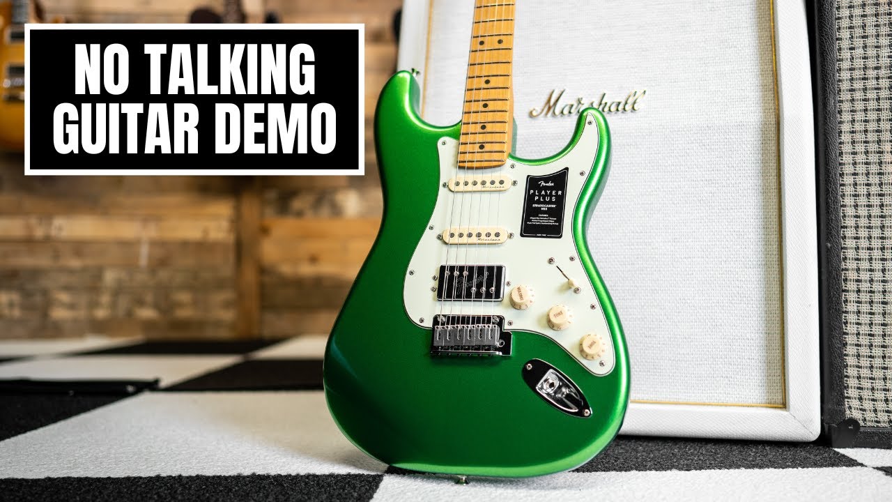 No Talking Guitar Demo - Fender Player Plus HSS Stratocaster