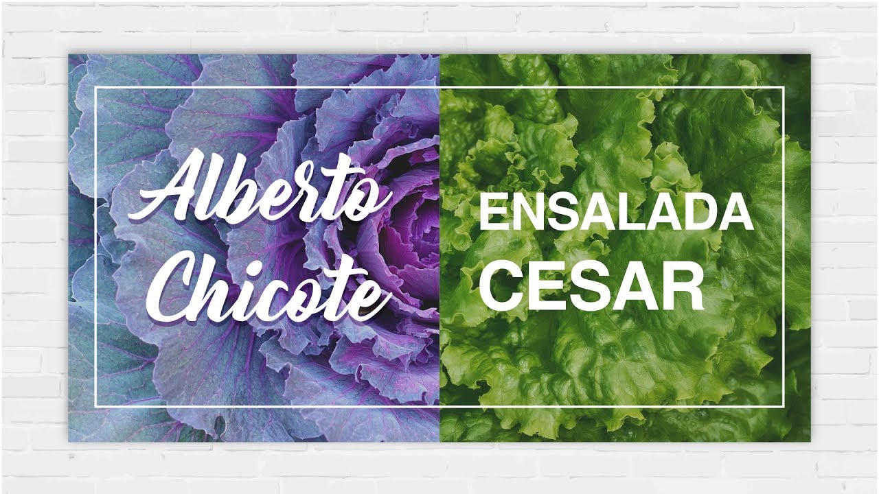 Ensalada César de Alberto Chicote