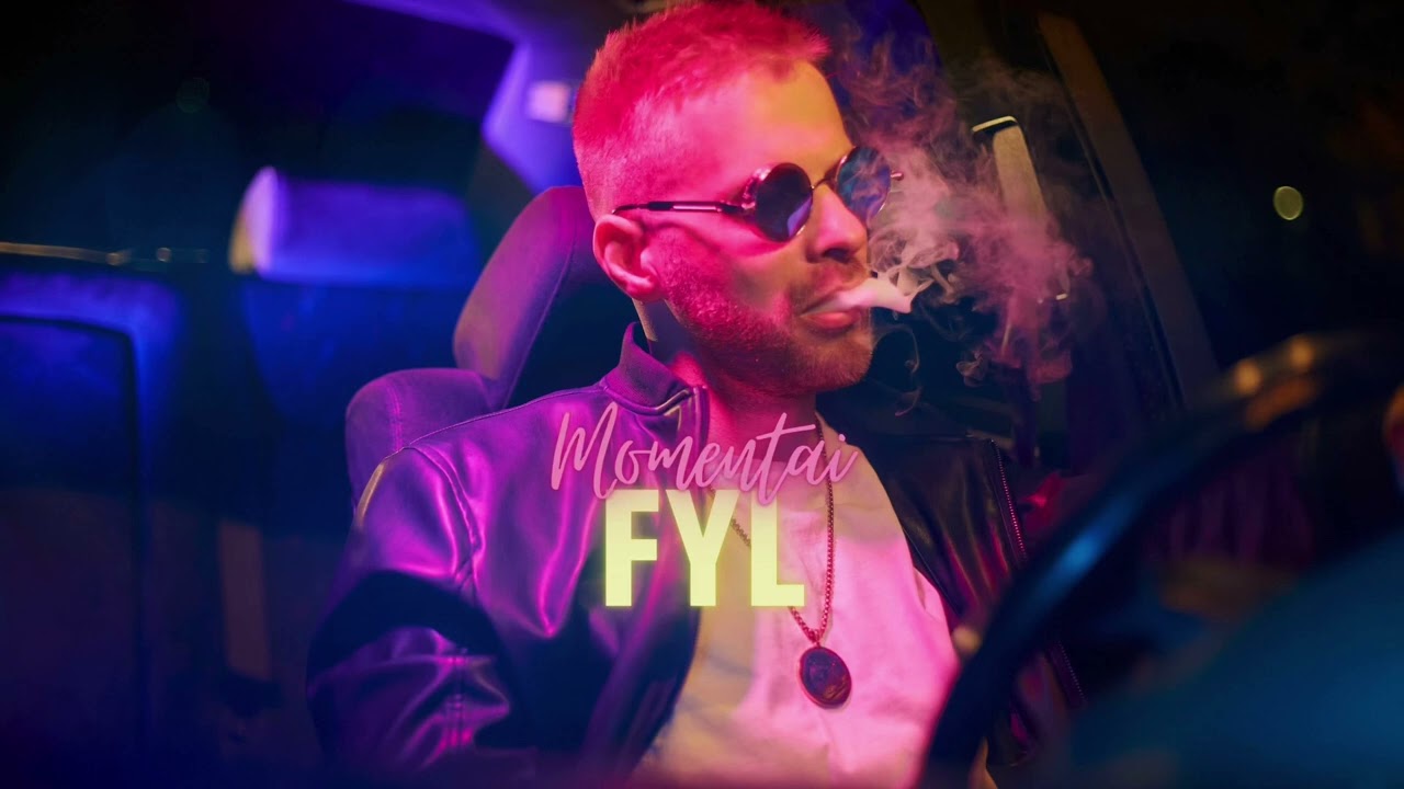 FYL - Momentai