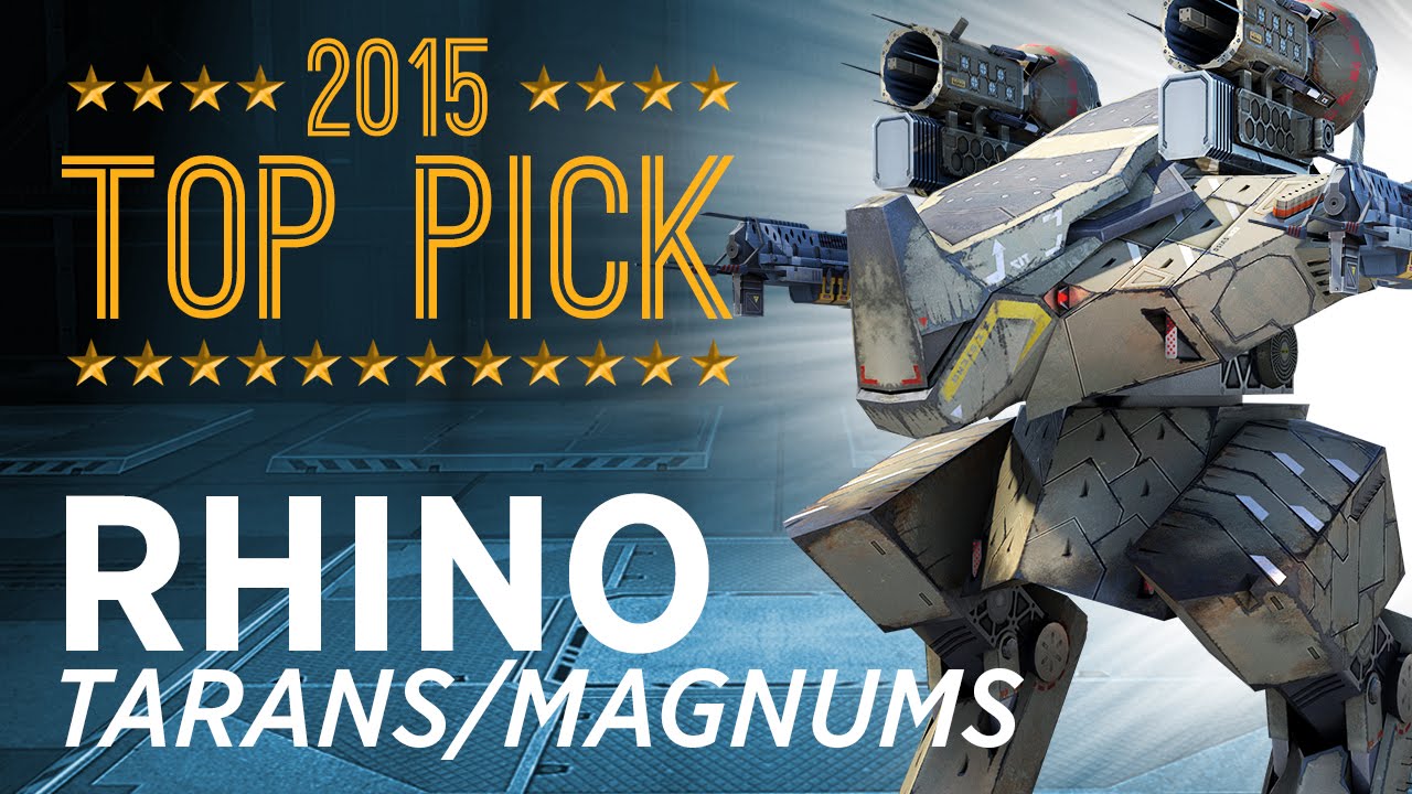 Rhino Taran/Magnums - War Robots - Top Picks 2015