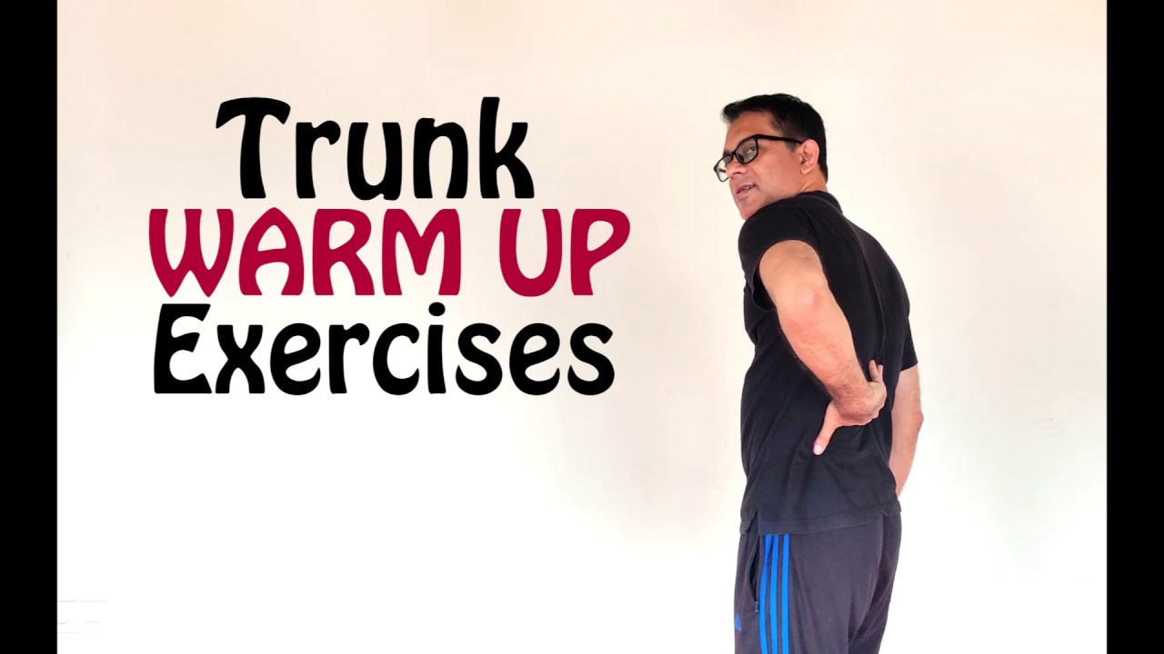 Trunk Warm Up Exercises | Dr Dheeraj KV PT | Aaram Physiotherapy Clinic
