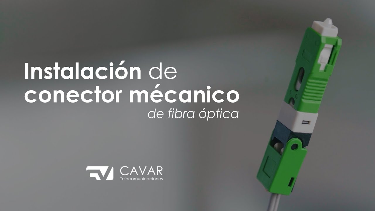Instalaci&oacute;n de conector mec&aacute;nico de fibra &oacute;ptica