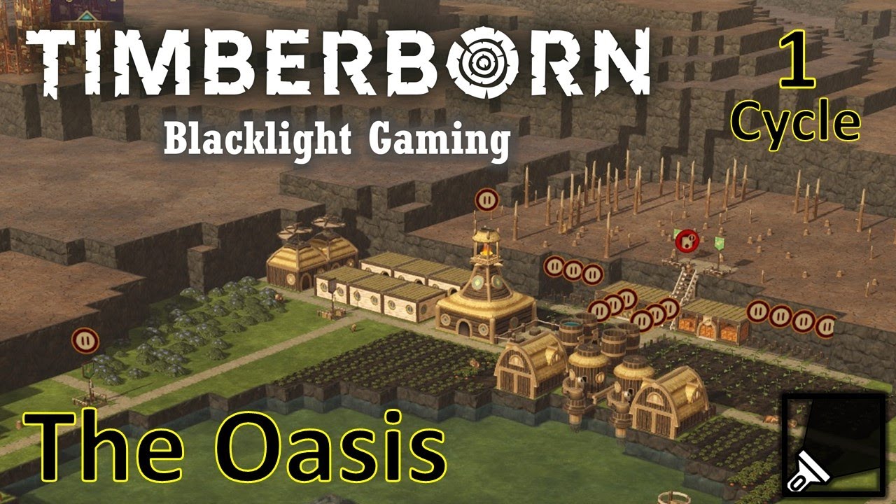 【Timberborn Experimental 1.0】 The Oasis Gameplay Cycle 1