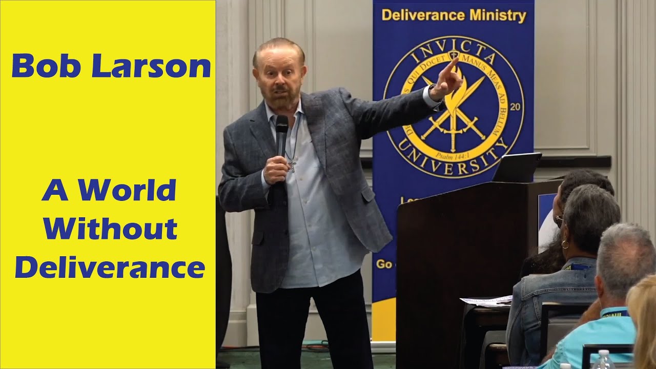 Bob Larson: A World Without Deliverance