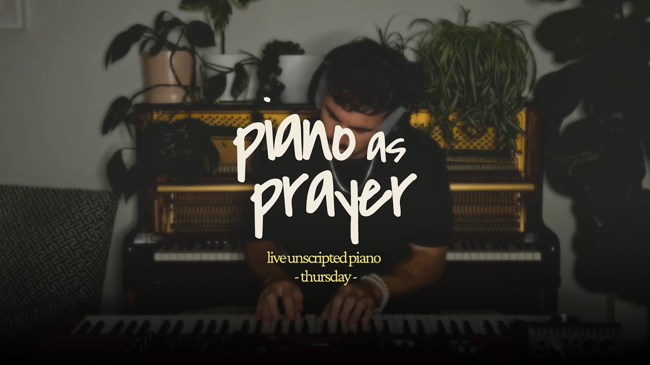 Piano as Prayer | #Live Unscripted #Piano Worship | Session 05