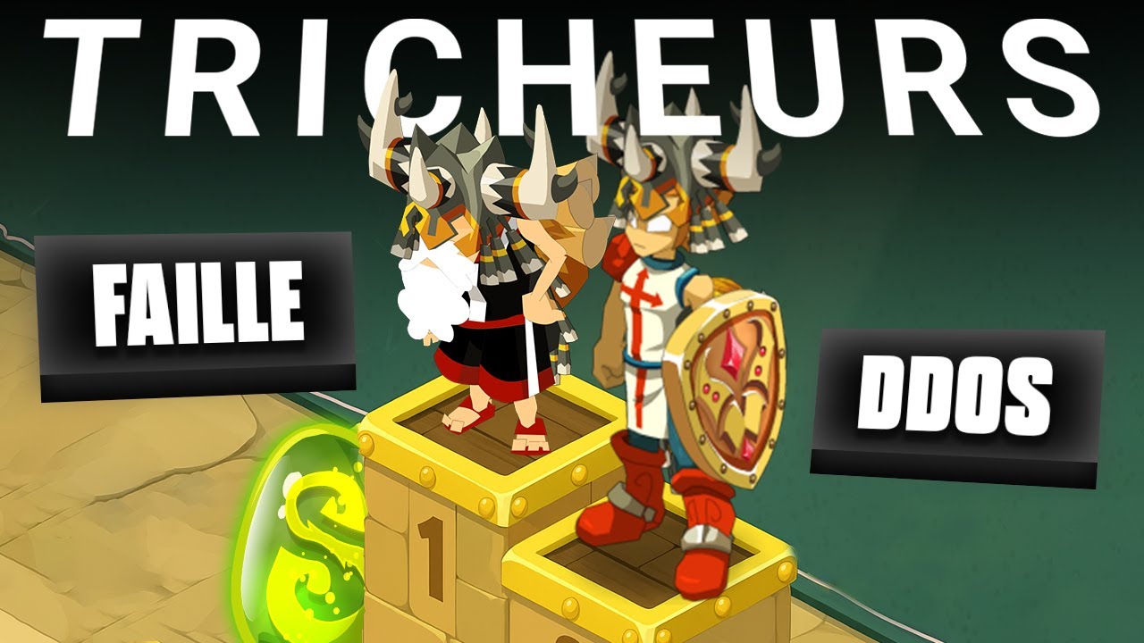 Les plus gros scandales de triche en tournoi sur DOFUS !