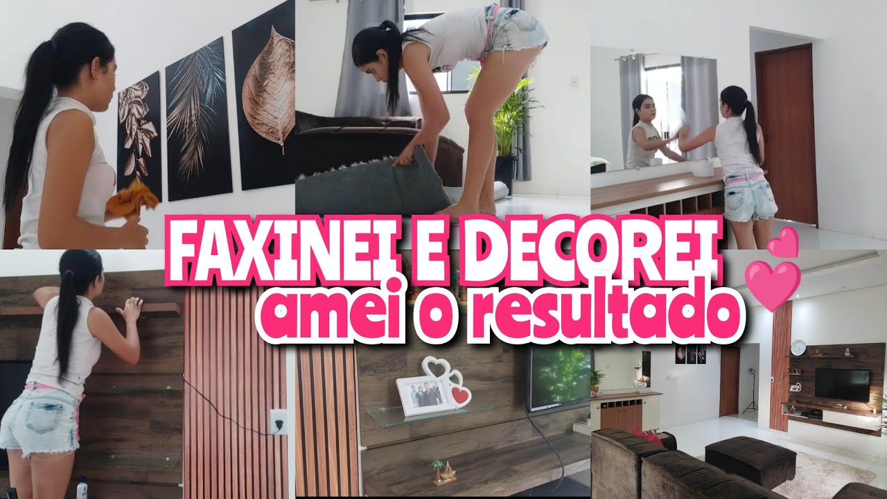 FAXINANDO E DECORANDO A SALA💕A SALA DOS SONHOS🥰
