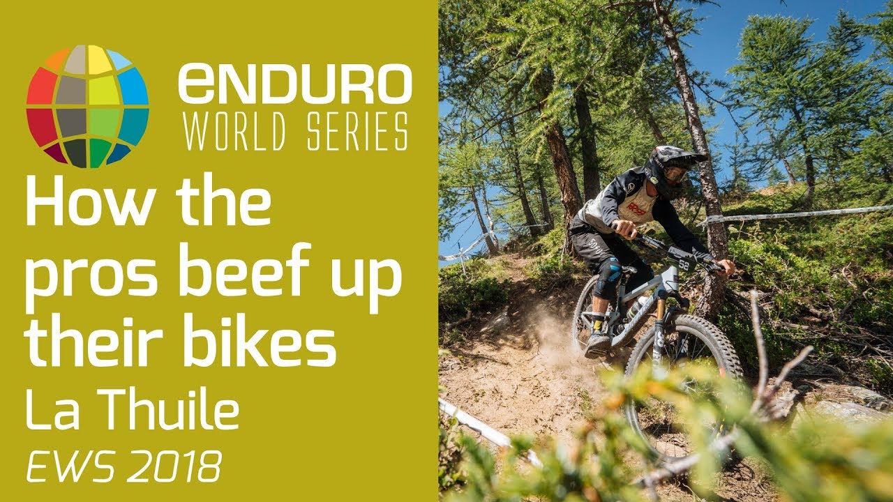 How do the enduro pros beef up their bikes?