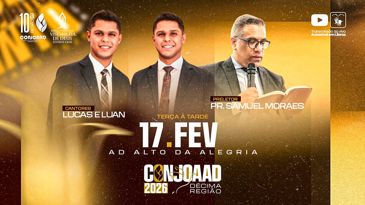 CONJOAAD 10ª Região - 4º Dia à Tarde - 17/02/2026 - Acessível em Libras - AD Alto da Alegria