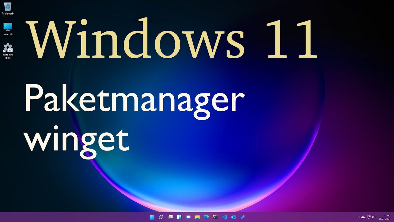 Windows 11 - Der Paketmanager winget