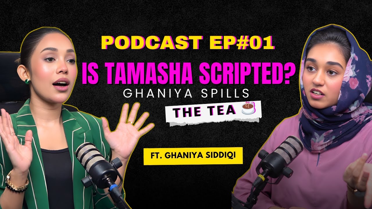 Ghaniya Siddiqi Breaks Silence on Tamasha Season 4 | Navigating Fake Friends & Life Goals Podcast