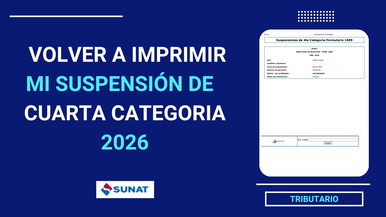 Cómo recuperar y volver a imprimir mi suspensión de cuarta categoría 2026 | SUNAT