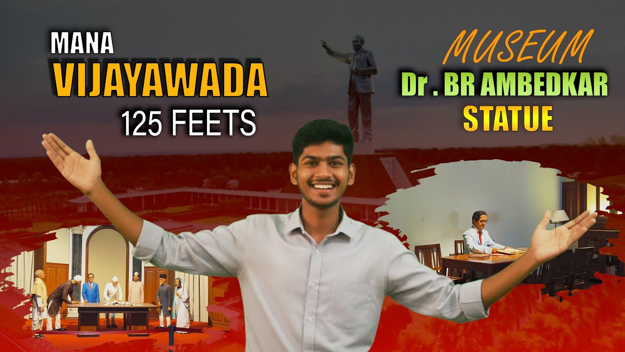 VIJAYAWADA || AMBEDKAR STATUE || 125FEETS || BIGGEST STATUE || VLOG