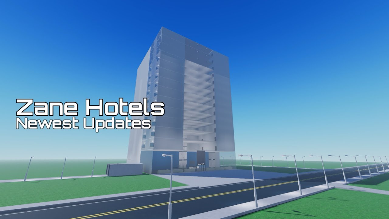 Newest Updates to Zane Hotels (Again)