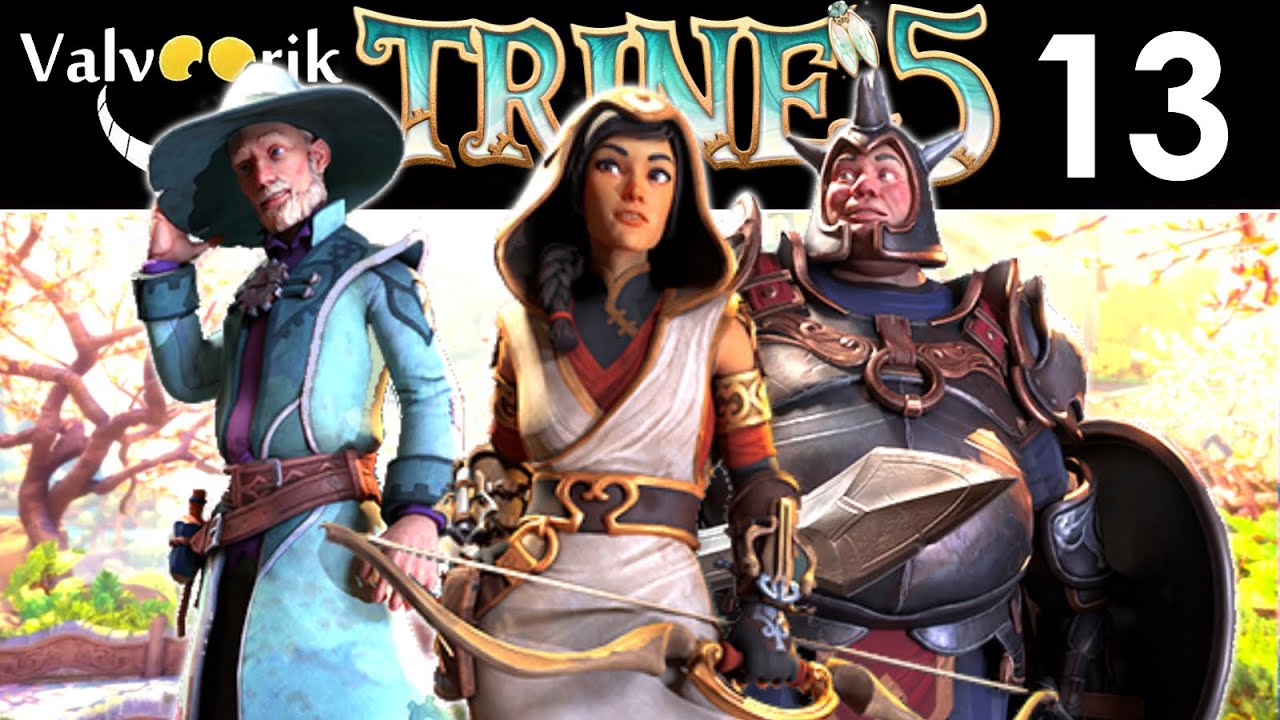 TRINE 5 ⭐13⭐ I don't kehr 🧹