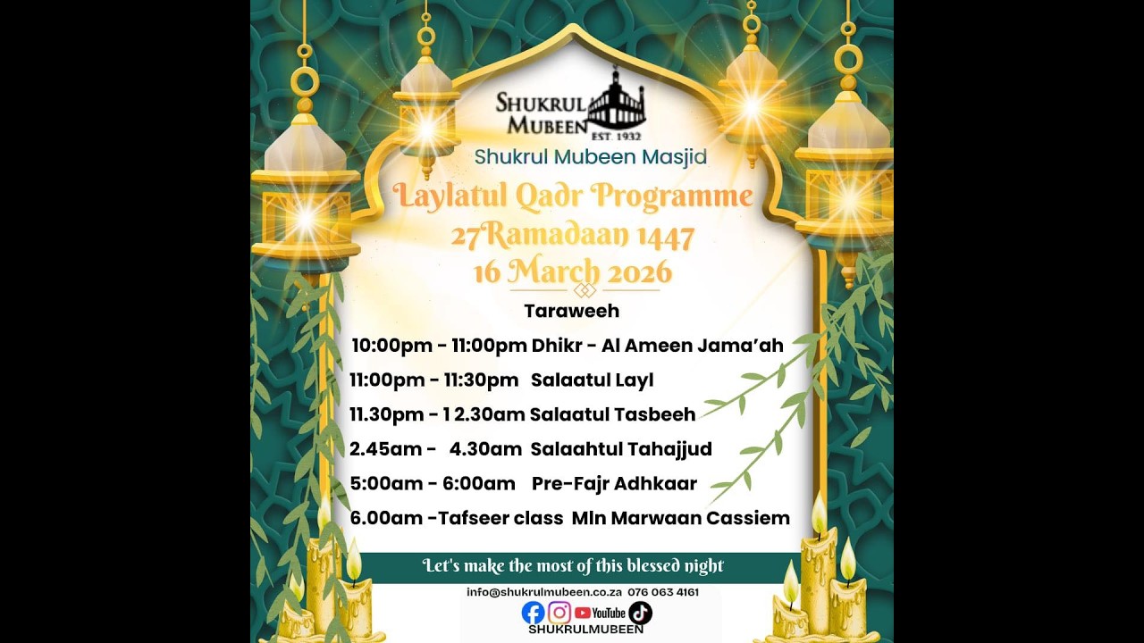 SHUKRUL MUBEEN RAMADAAN 1447 NIGHT 30