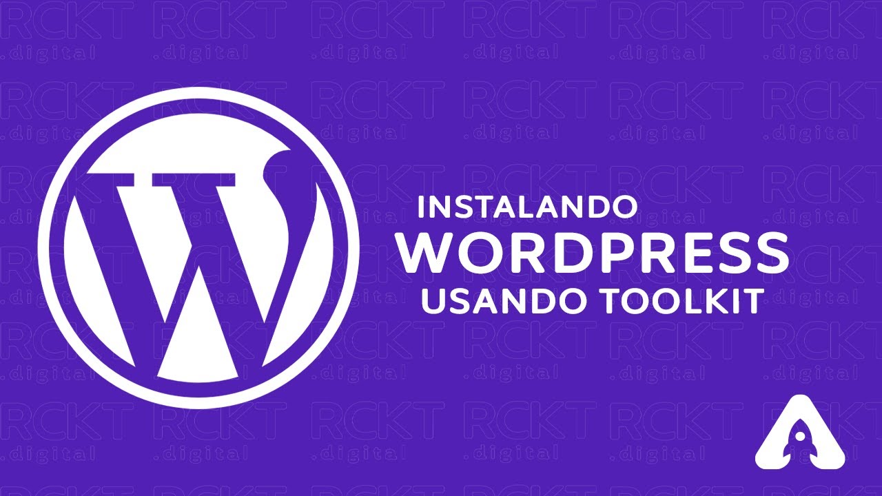 Como instalar um site Wordpress pela ferramenta Wordpress Toolkit?