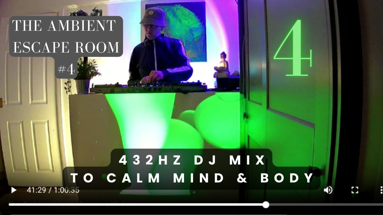 (No Ads) 432hz DJ Mix to calm the mind & body. Jason Lock in The Ambient Escape Room ep4 #meditate