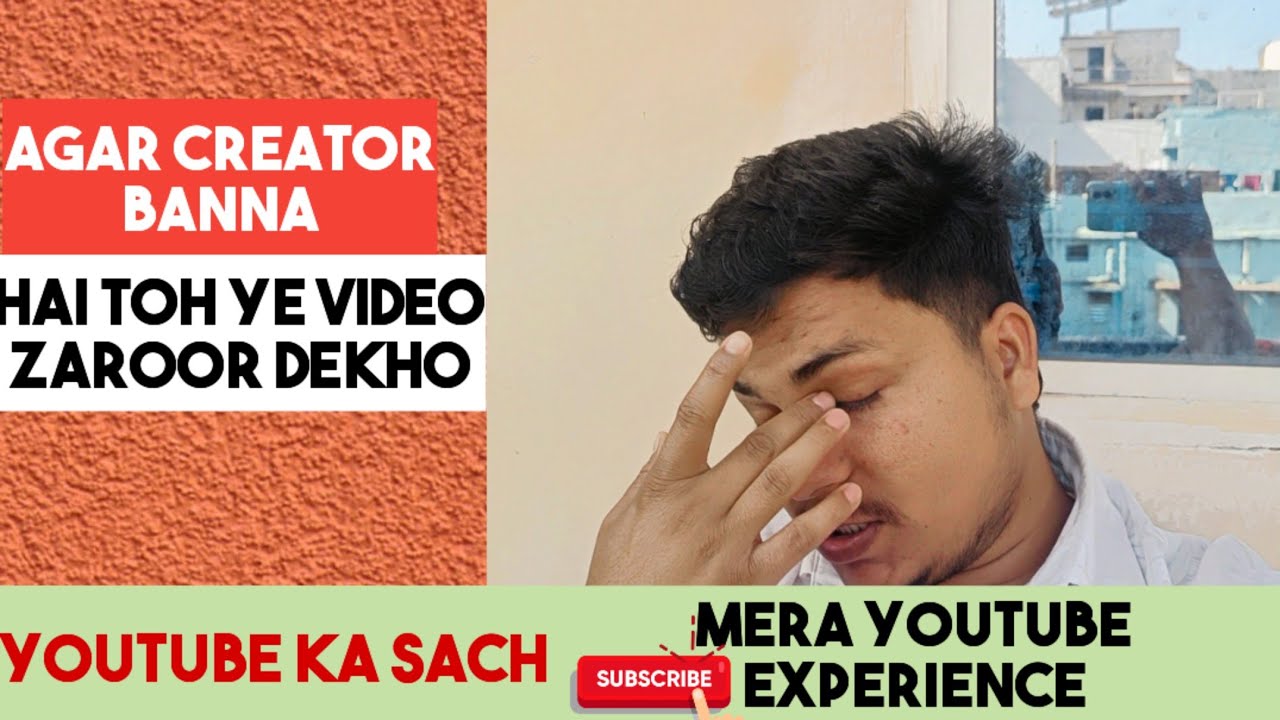 Mera YouTube Experience Jo Koi Nahi Batata | Honest Talk 
