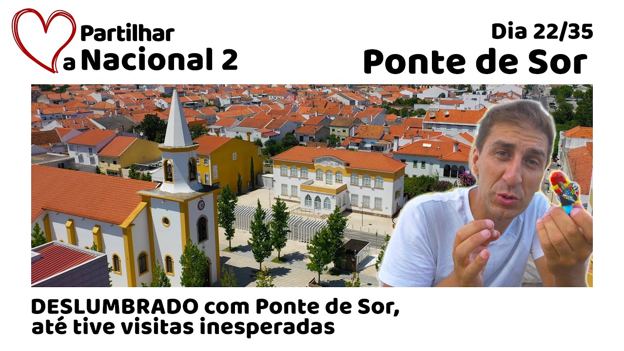 DESLUMBRADO com Ponte de Sor, até tive visitas inesperadas | NACIONAL 2 | DIA 22/35 | Marco Neiva