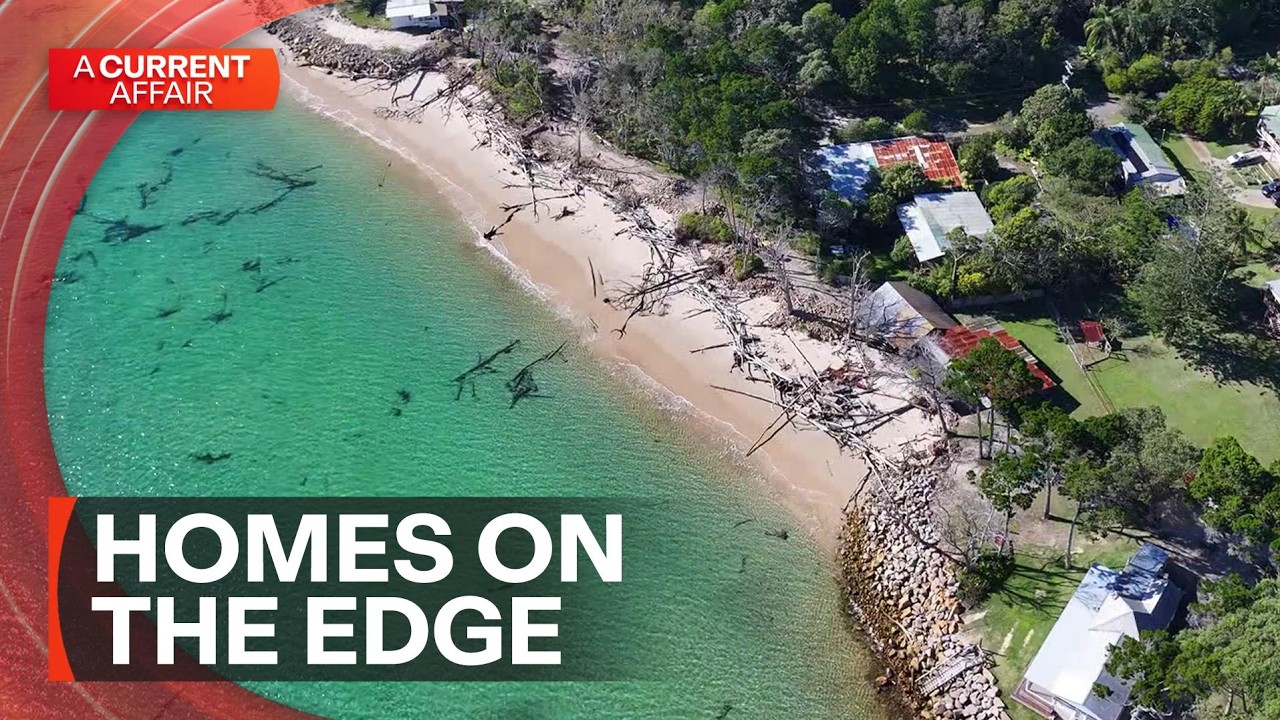 Island residents race to save homes from being swept into sea | A Current Affair
