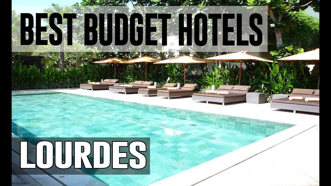 Cheap and Best Budget Hotel in Lourdes, France