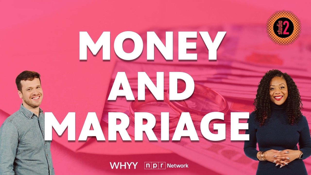 Prenups, postnups and how to navigate money in marriage | Studio 2 from WHYY | 02/12/26