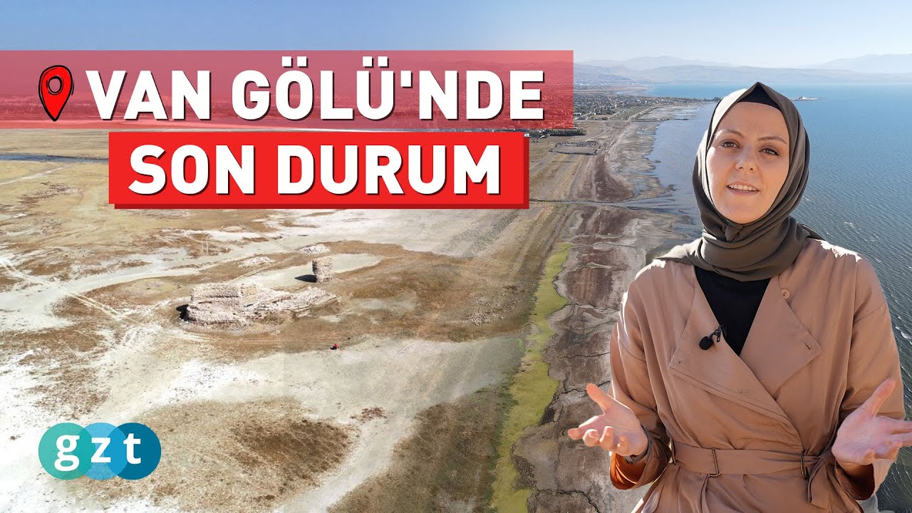 VAN GÖLÜ'NDE NELER OLUYOR?