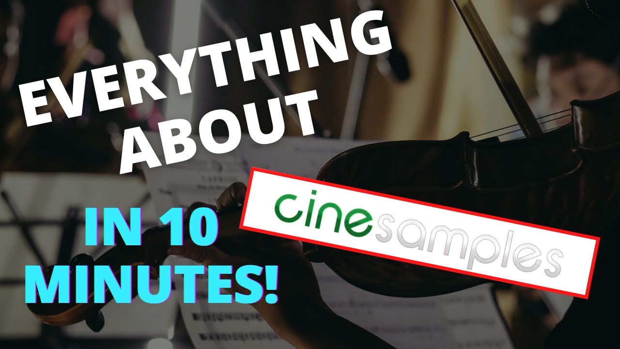 Cinesamples: Everything You Need To Know!