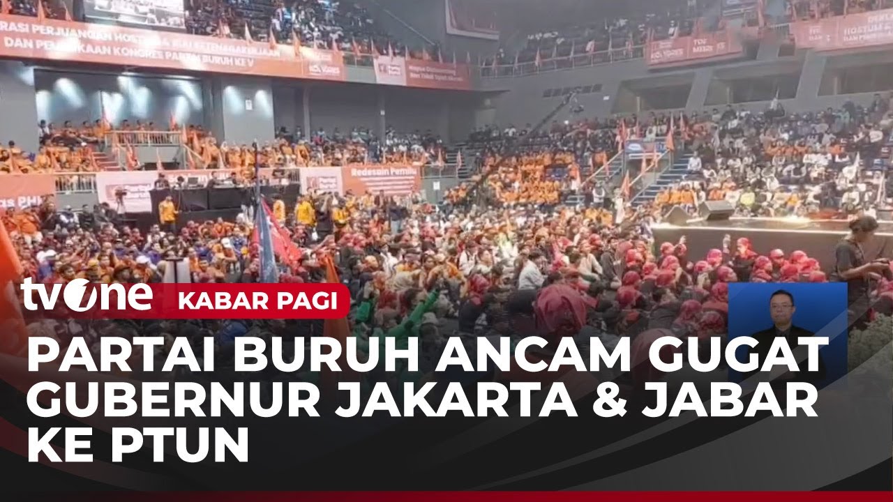 Jika Tuntutan Kenaikan UMP Tidak Digubris, Partai Buruh Bakal Lakukan Ini | Kabar Pagi