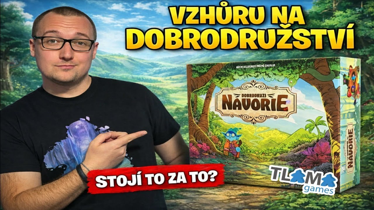 Hrajeme: Dobrodruzi Navorie
