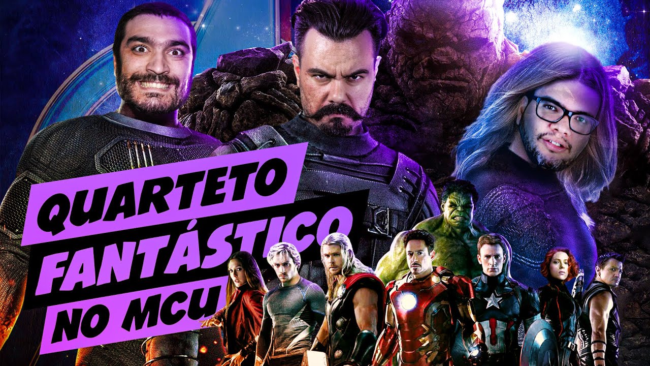 Como inserir o Quarteto Fantástico no MCU? | MRG