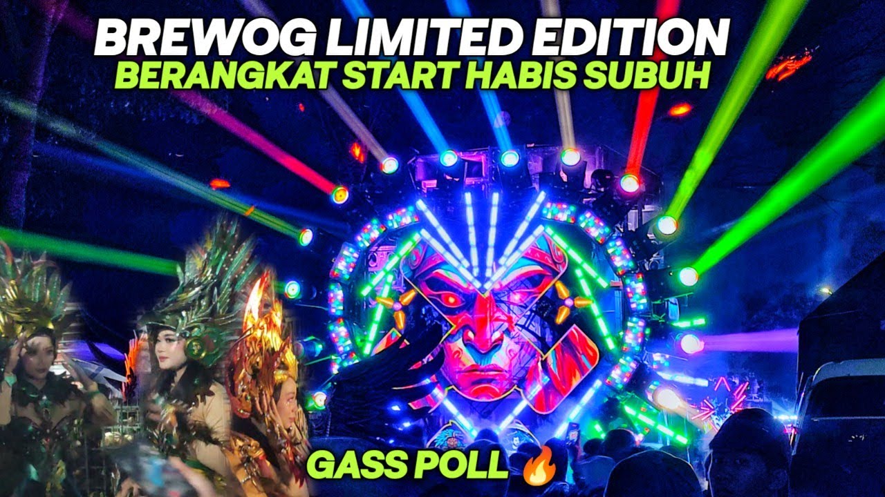 BREWOG LIMITED EDITION NGAMUK SAAT BERANGKAT START HABIS SHUBUH DI PESONA GONDANGLEGI 