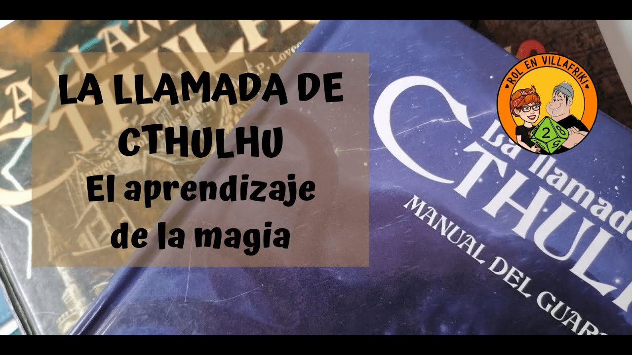 La magia en La llamada de Cthulhu 1/3