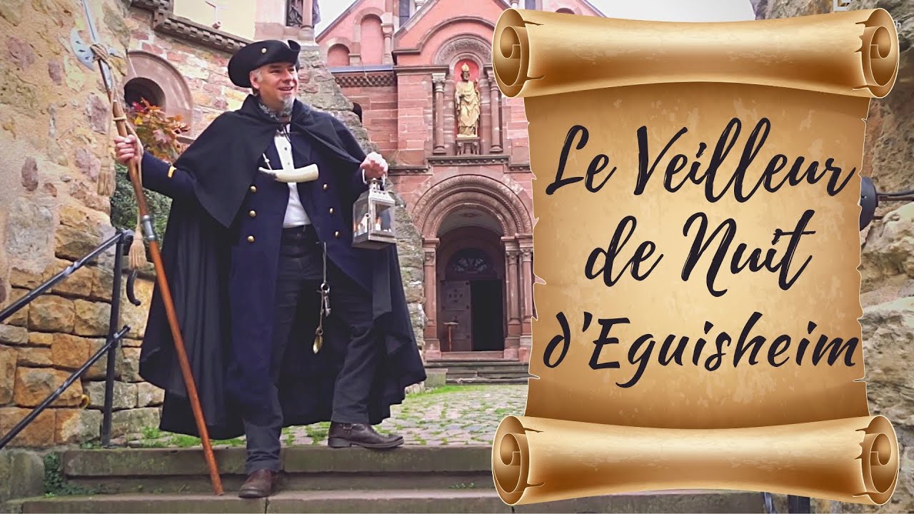 Le Veilleur de Nuit d'Eguisheim