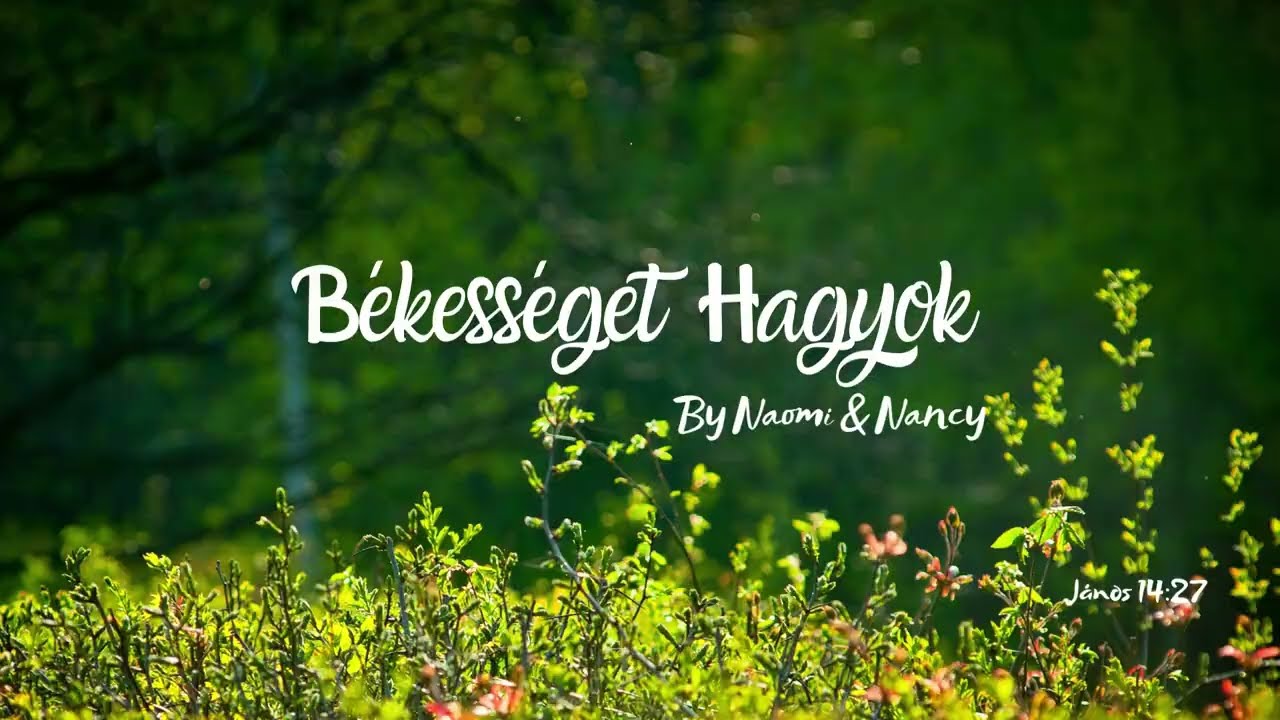 B&eacute;kess&eacute;get Hagyok- Dallamos Biblia by Naomi & Nancy