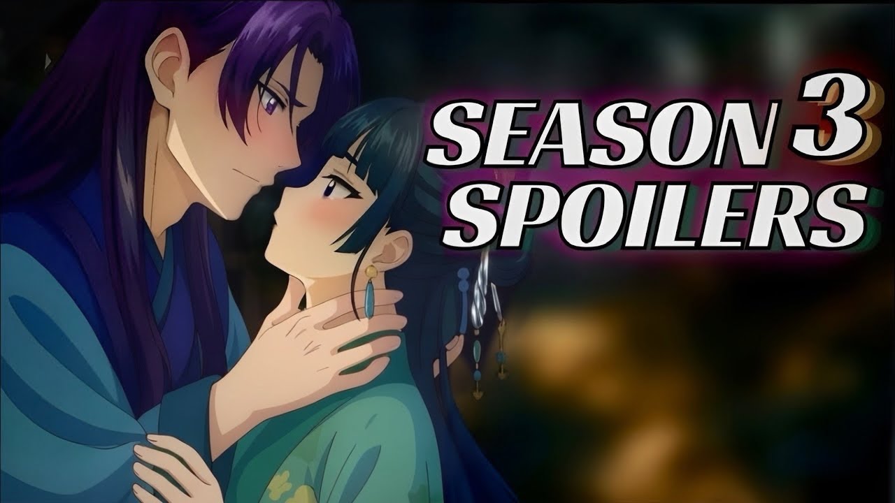 Can’t Wait?… Here Is LN Volume 5&6 Summary | What Season 3 Is Gonna Be Like~The Apothecary Diaries