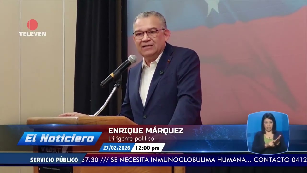 Enrique Márquez: Urge una transformación del sistema judicial - El Noticiero emisión meridiana