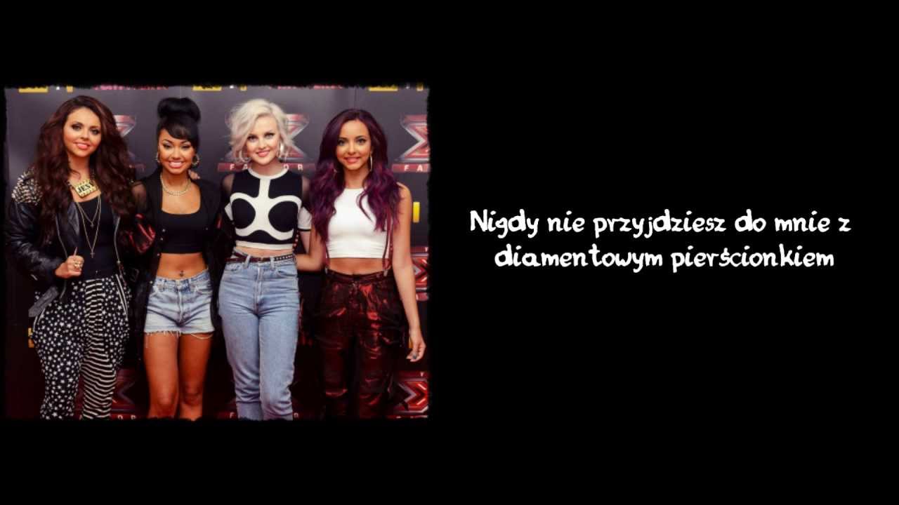 Little Mix - Going Nowhere Tłumaczenie PL