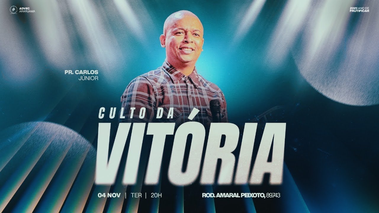 PR CARLOS JUNIOR - CULTO DA VITÓRIA