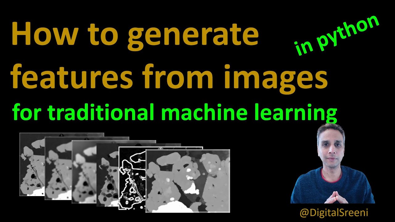 57 - How to generate features in Python for machine learning?