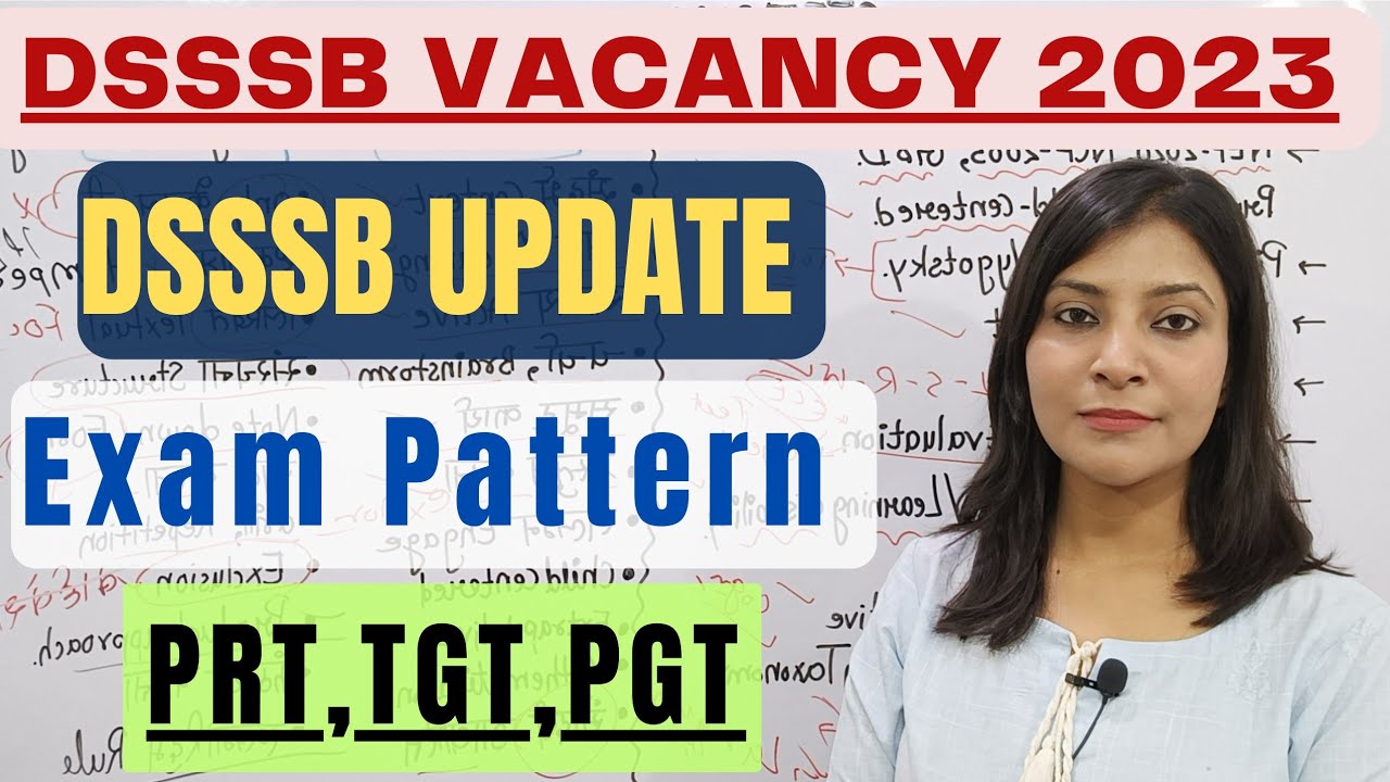 Dsssb Notification 2023 Update|| Dsssb PRT/ TGT / PGT Vacancy #dsssb #dsssbprt #dsssb_news dsssbexam