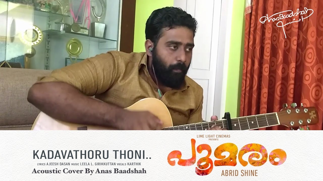 Kadavathoru Thoni | Poomaram | Song Video | Feat. Anas Baadshah | Official