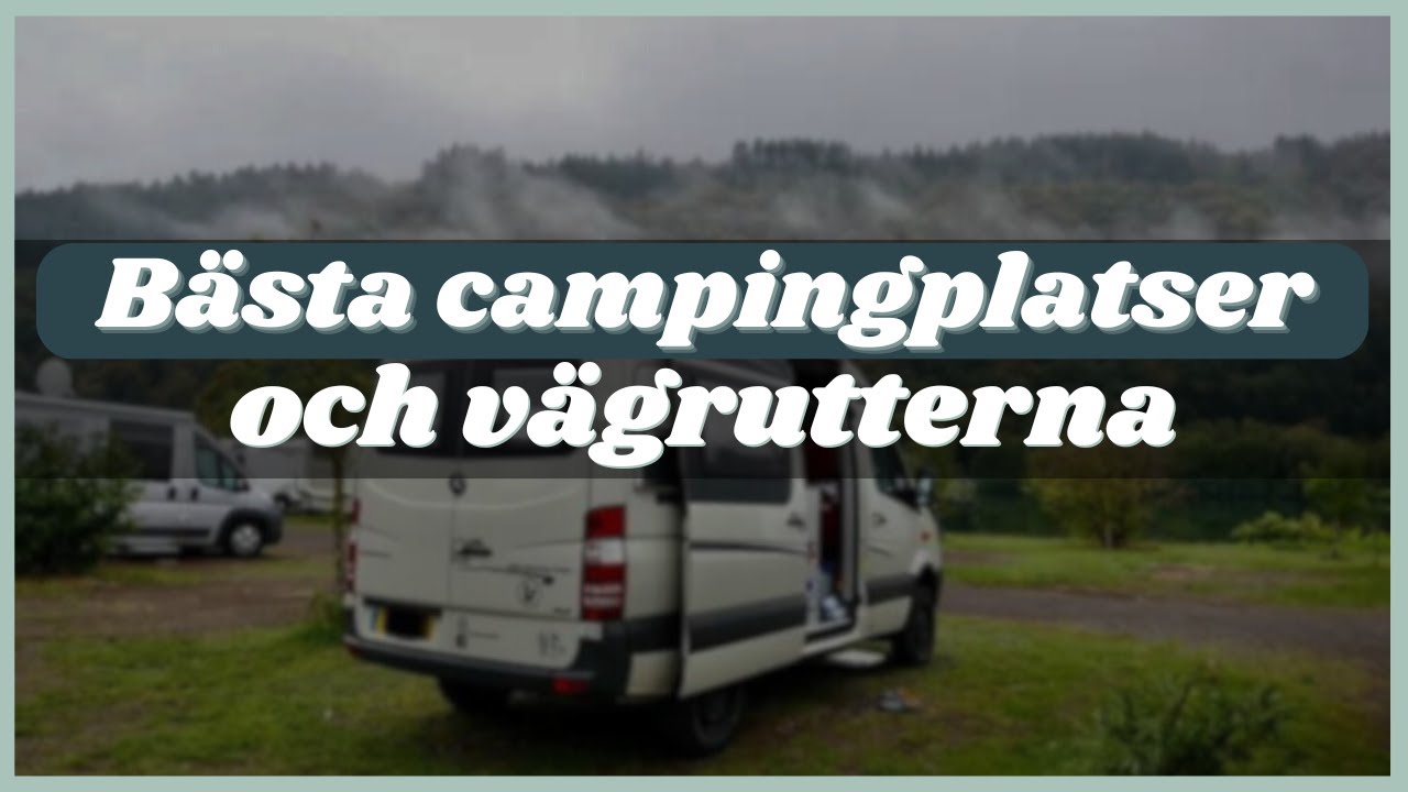 B&auml;sta Husbilsrutten Genom Moseldalen: Detta F&aring;r du inte Missa