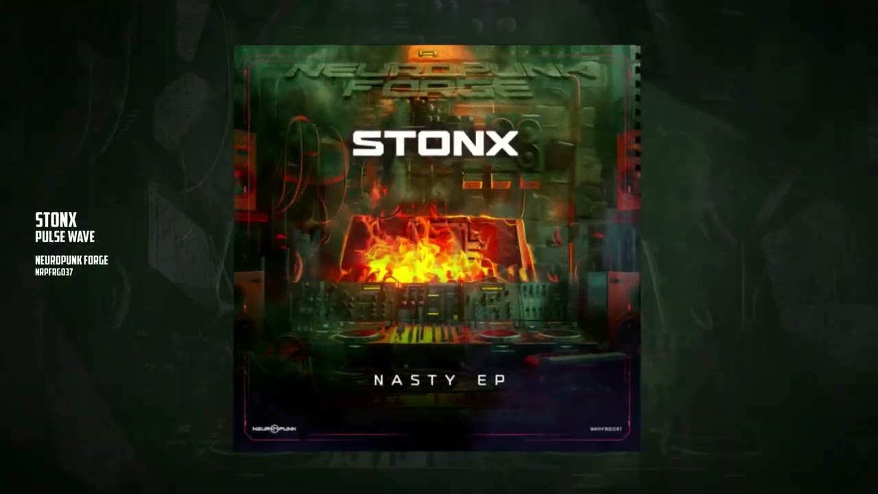 Stonx - Pulse Wave [Neuropunk Forge]