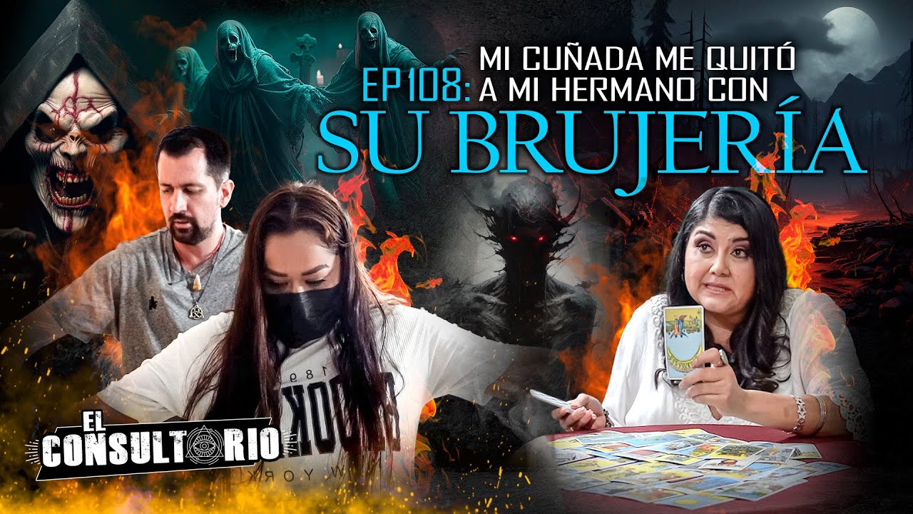 Mi Cuñada me Quitó a mi Hermano con su Brujería | El Consultorio