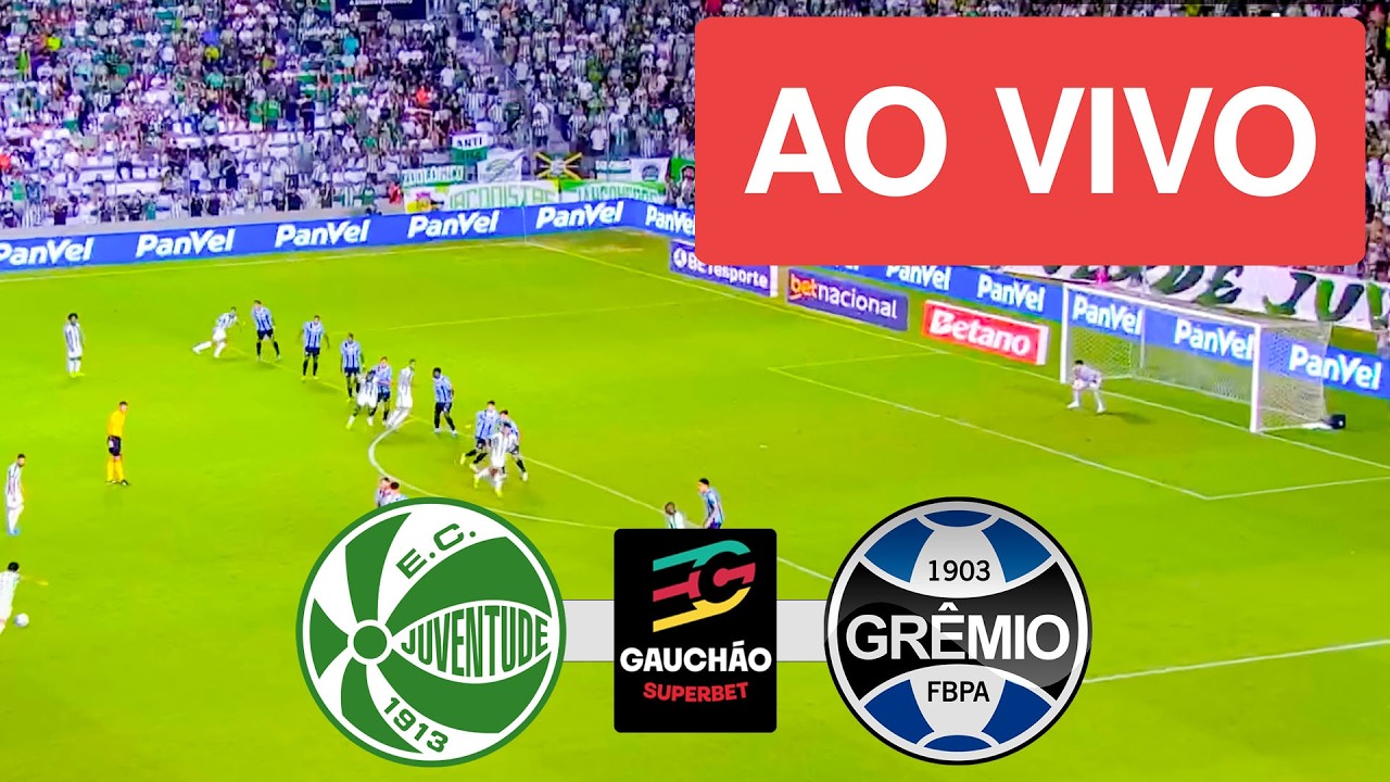 JUVENTUDE X GREMIO AO VIVO COM IMAGEM - CAMPEONATO GAUCHO 2026 - JOGO DE HOJE!