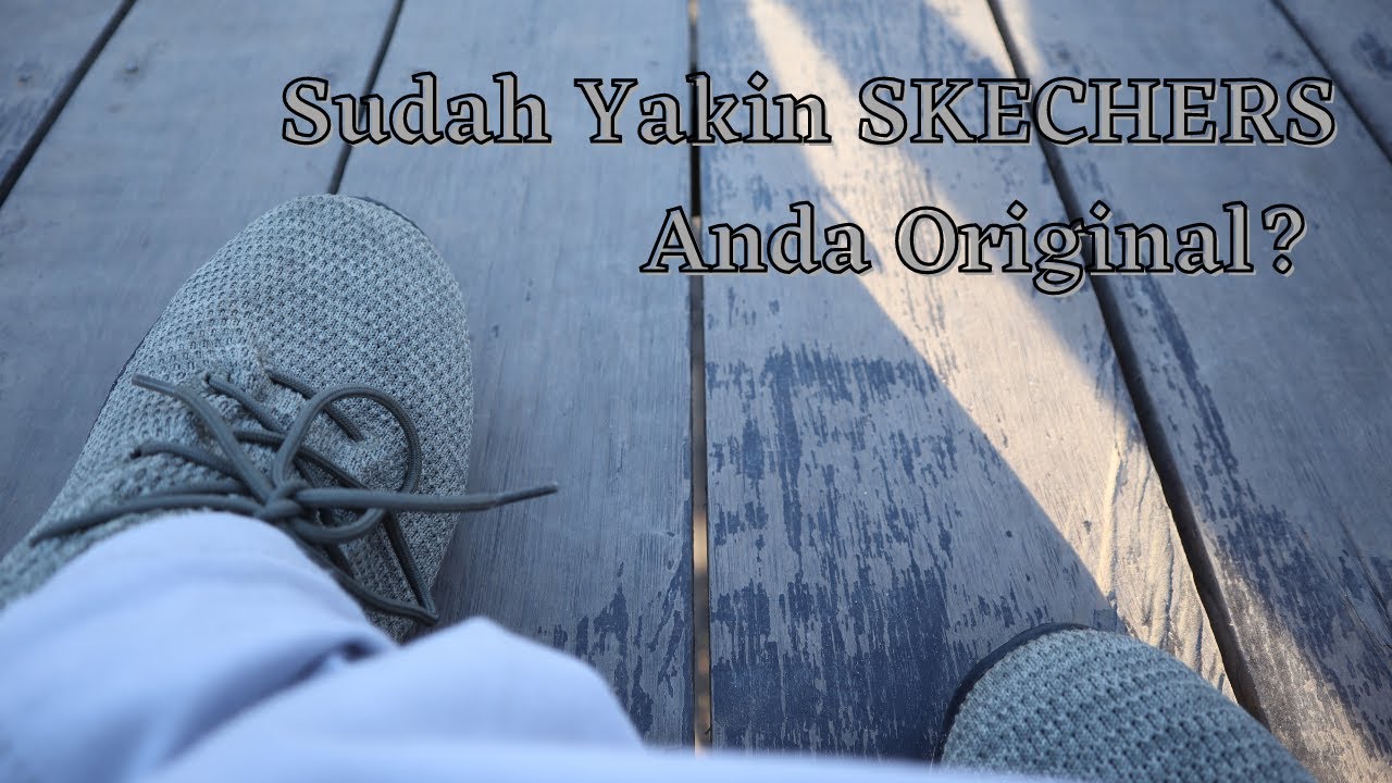 Cara Mengetahui Sepatu SKECHERS Original